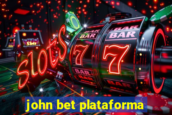 john bet plataforma